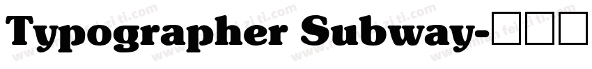 Typographer Subway字体转换